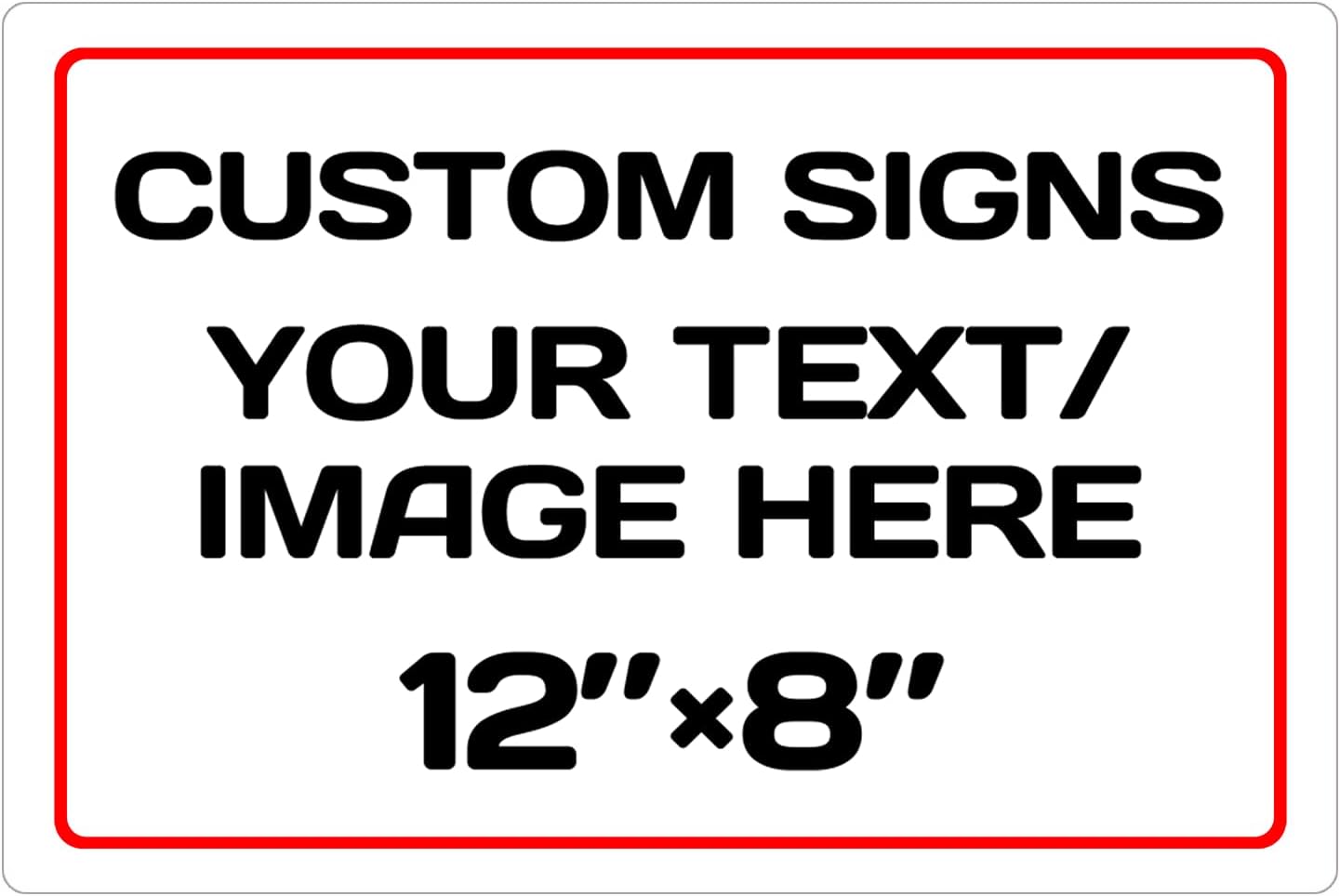 Personalized Aluminum Weatherproof Metal Sign - Multiple Sizes, Custom Text & Picture, Hazard, Garden, Custom Door Sign